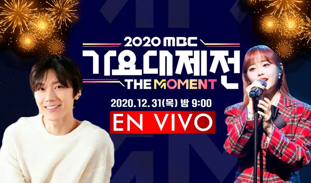 MBC Gayo Daejejeon: ver el livestream del Festival K-pop de Año Nuevo. Foto: composición MBC. MBC Gayo Daejejeon: ver el livestream del Festival K-pop de Año Nuevo. Foto: composición MBC.
