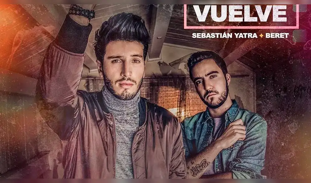 Sebastián Yatra y Beret son tendencia en YouTube con su tema 'Vuelve' [VIDEO]