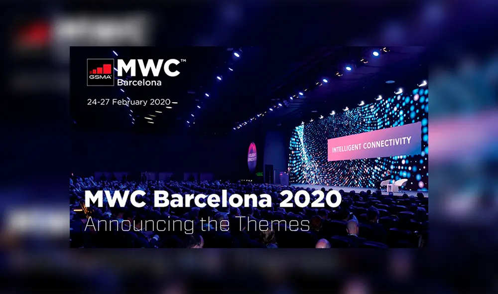 La GSMA confirmó que el MWC 2020 se celebrará según lo programado.