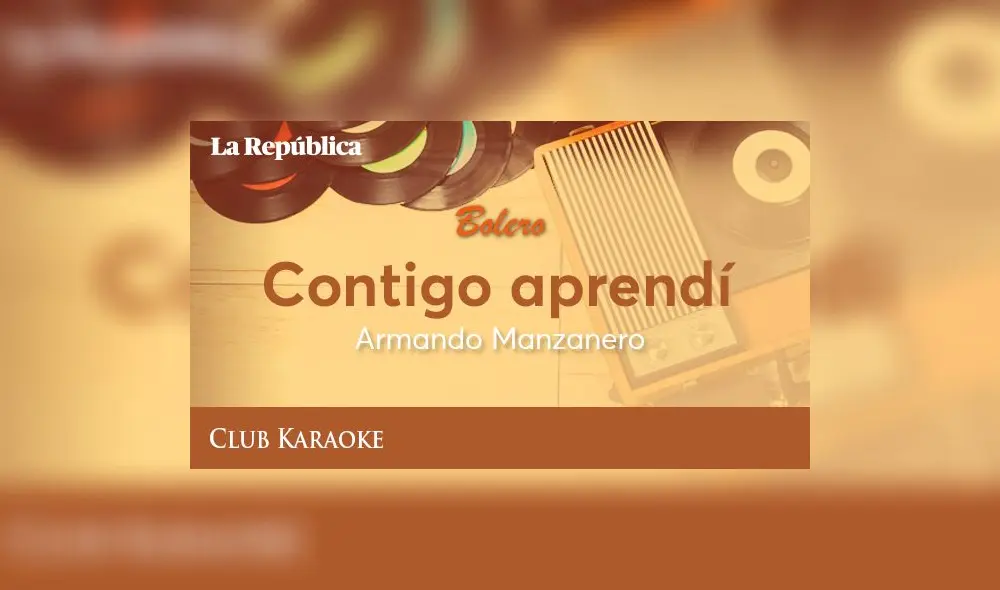Contigo aprendí, canción de Armando Manzanero