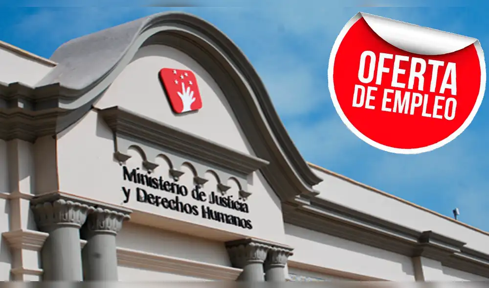 Ofertas de trabajo: Minjus ofrece puestos con sueldos de hasta S/ 12 mil Ofertas de trabajo: Minjus ofrece puestos con sueldos de hasta S/ 12 mil