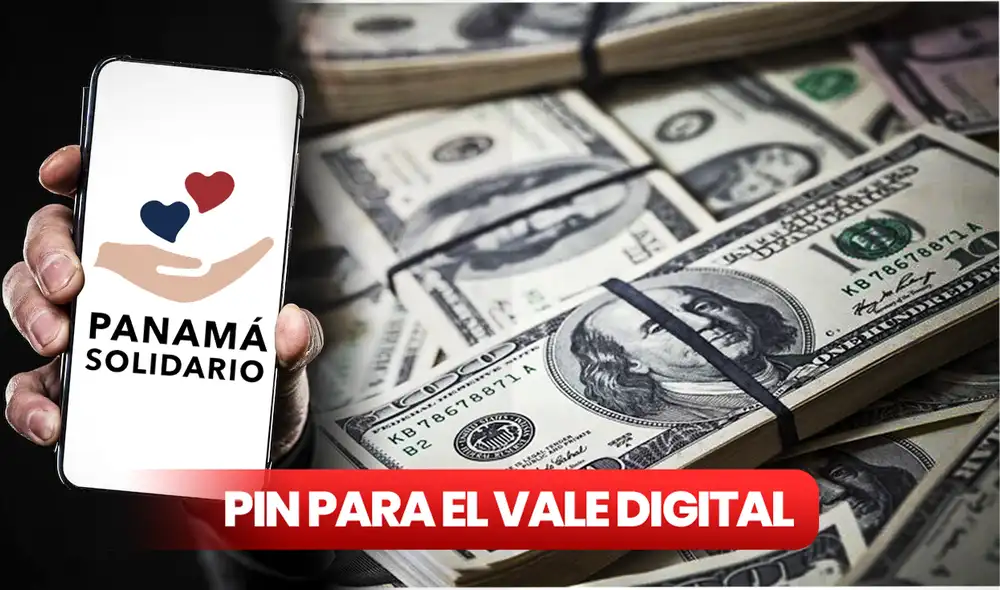 El PIN es necesario para cobrar el Vale Digital 2023. Revisa cómo crear uno en Listo Wallet. Foto: composición LR/Freepik/Panamá solidario/Freepik