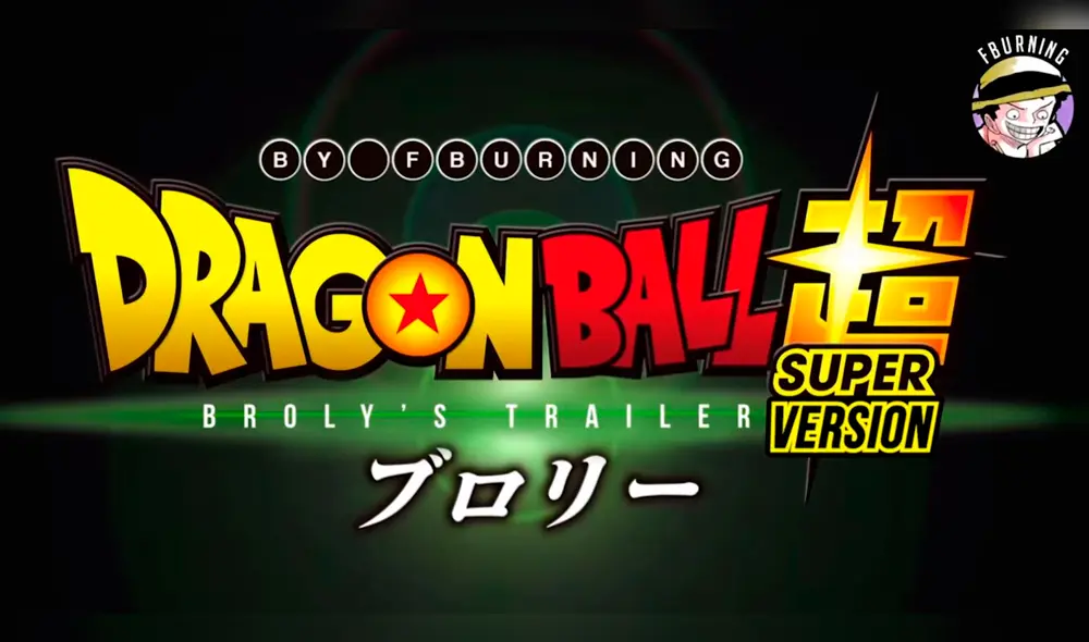 Dragon Ball Super: Esta es la graciosa parodia del trailer de Broly que ha hecho reír a los fanáticos [VIDEO]