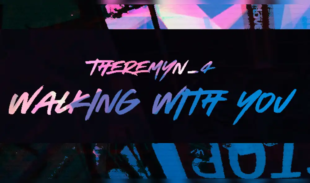 Theremyn 4 presenta nuevo videoclip ‘Walking with you’