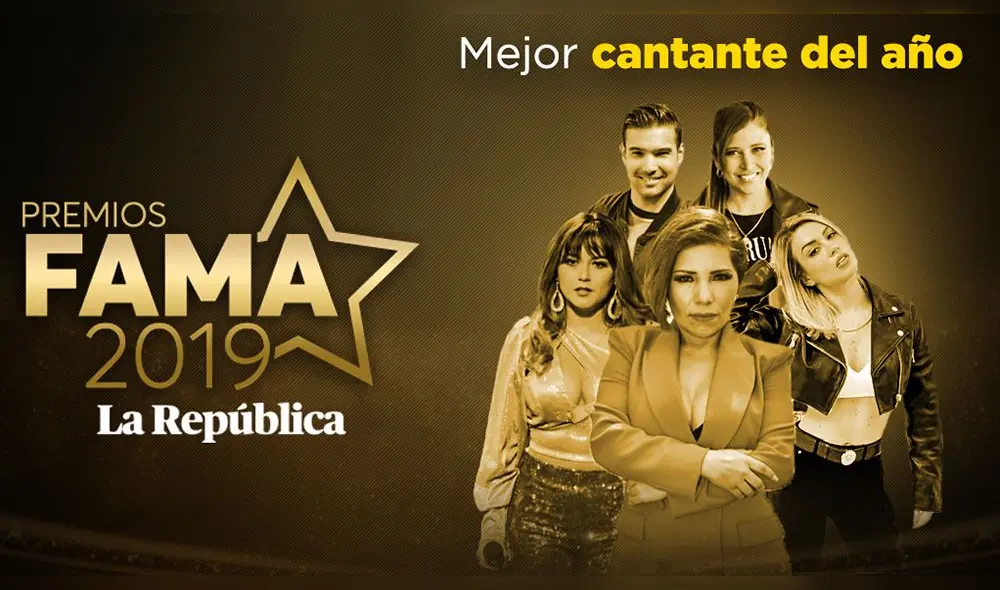 Estos son los nominados para "Mejor Cantante" en los Premios Fama 2019. Foto: Composición Estos son los nominados para "Mejor Cantante" en los Premios Fama 2019. Foto: Composición