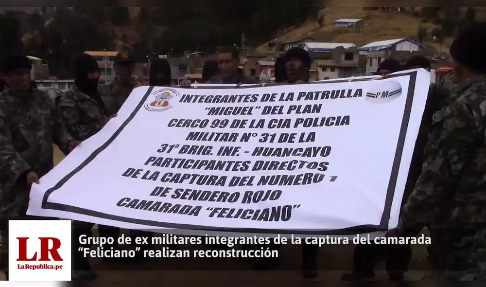 Exmilitares que capturaron al camarada “Feliciano” reconstruyen los hechos [VIDEO]