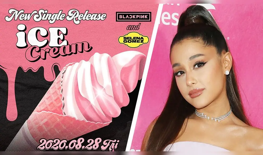Ariana Grande figura como una de las compositoras de la nueva canción de BLACKPINK y Selena Gomez. Foto: composición