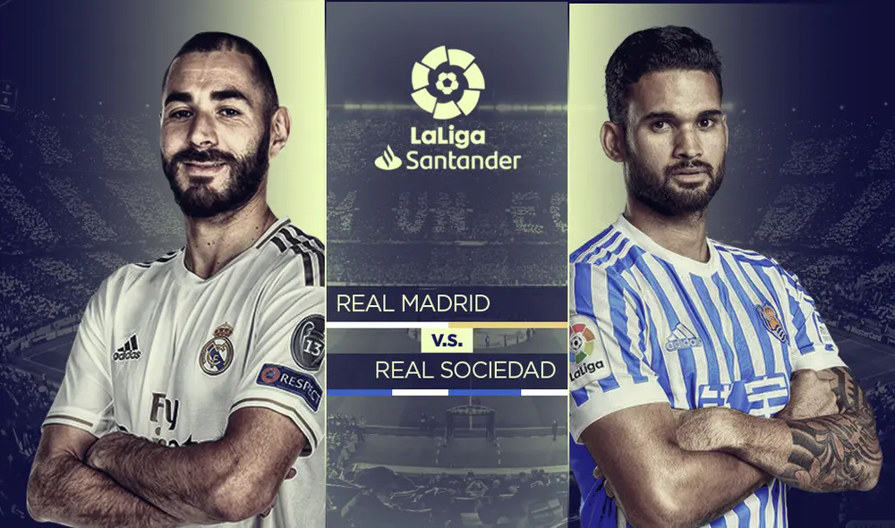 Real Madrid vs. Real Sociedad Real Madrid vs. Real Sociedad