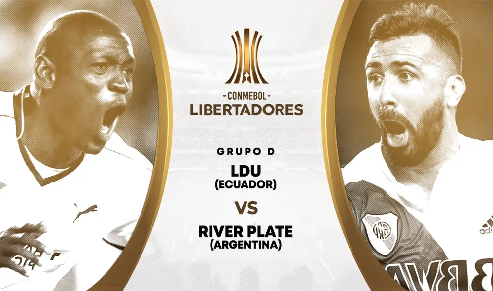 River Plate vs Liga de Quito EN VIVO ONLINE por la Copa Libertadores 2020. Foto: Composición River Plate vs Liga de Quito EN VIVO ONLINE por la Copa Libertadores 2020. Foto: Composición