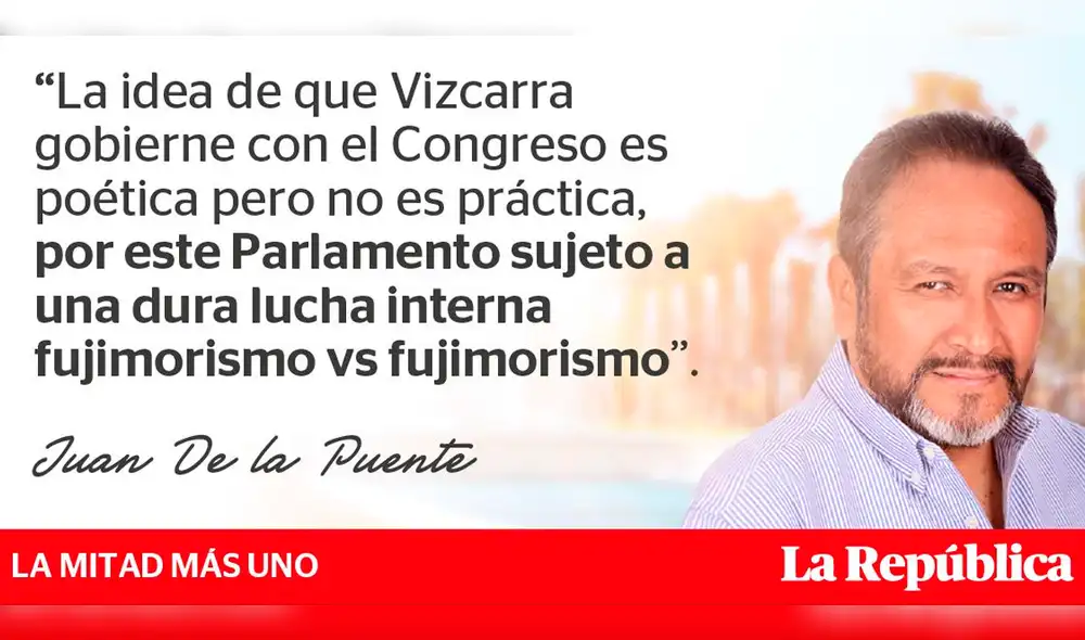 El sueño del Vizcarra propio