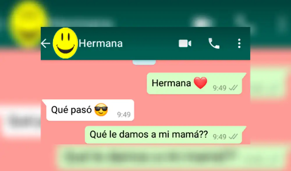 WhatsApp: Pregunta a su hermana que le darán a su mamá por el Día de la Madre y respuesta la asombra [FOTOS]