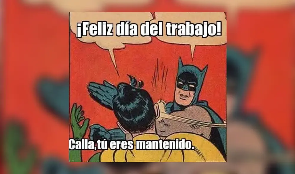 memes día del trabajo memes día del trabajo