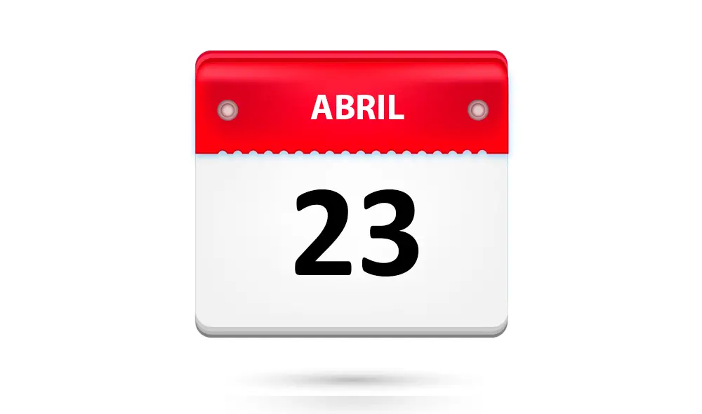 Efemérides de hoy: ¿Qué pasó un 23 de abril?