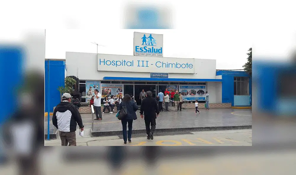 Hospital EsSalud de Chimbote.