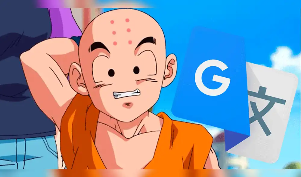 Vía Google Traductor: Si escribes "Krilin" sale un ilógico resultado