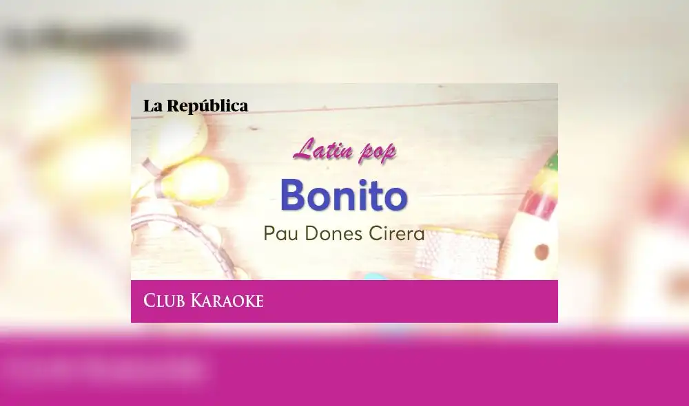 Bonito, canción de Pau Dones Cirera