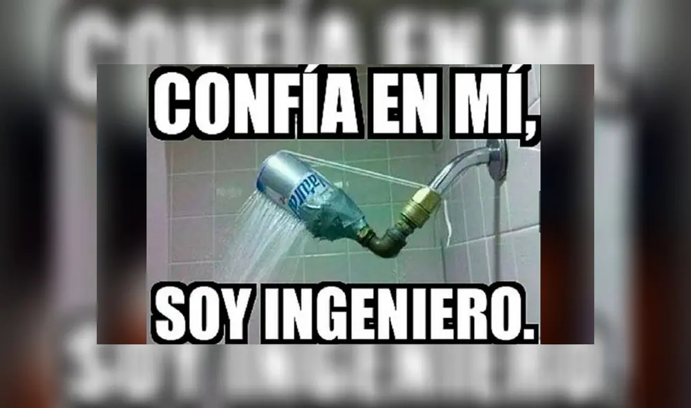 Los memes por el Día del Ingenieron inundaron redes sociales. Foto: difusión Los memes por el Día del Ingenieron inundaron redes sociales. Foto: difusión