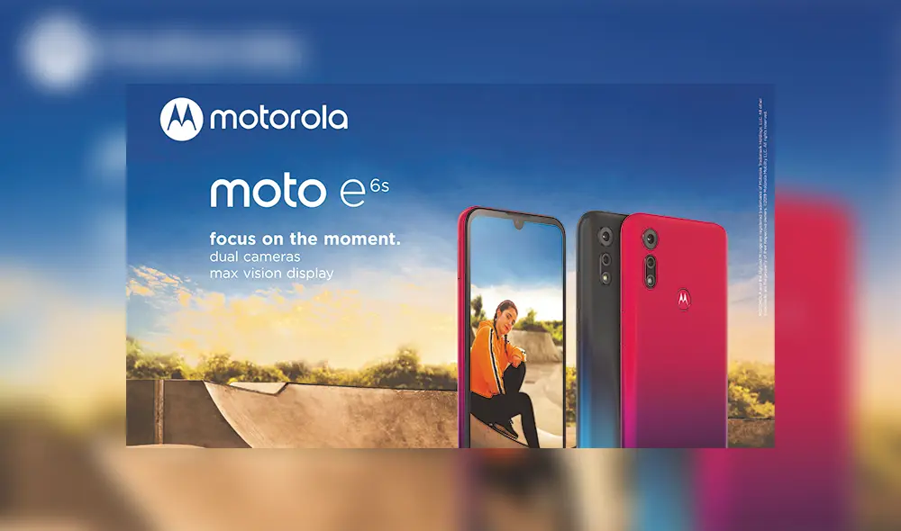 Afiche promocional del nuevo Moto E6s de Motorola. Afiche promocional del nuevo Moto E6s de Motorola.