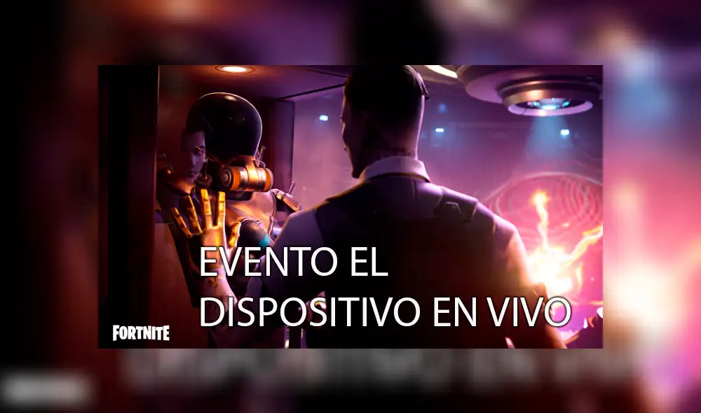 Mira EN VIVO el evento El Dispositivo que dará inicio a la temporada 3 de Fortnite. Foto: composición La República.