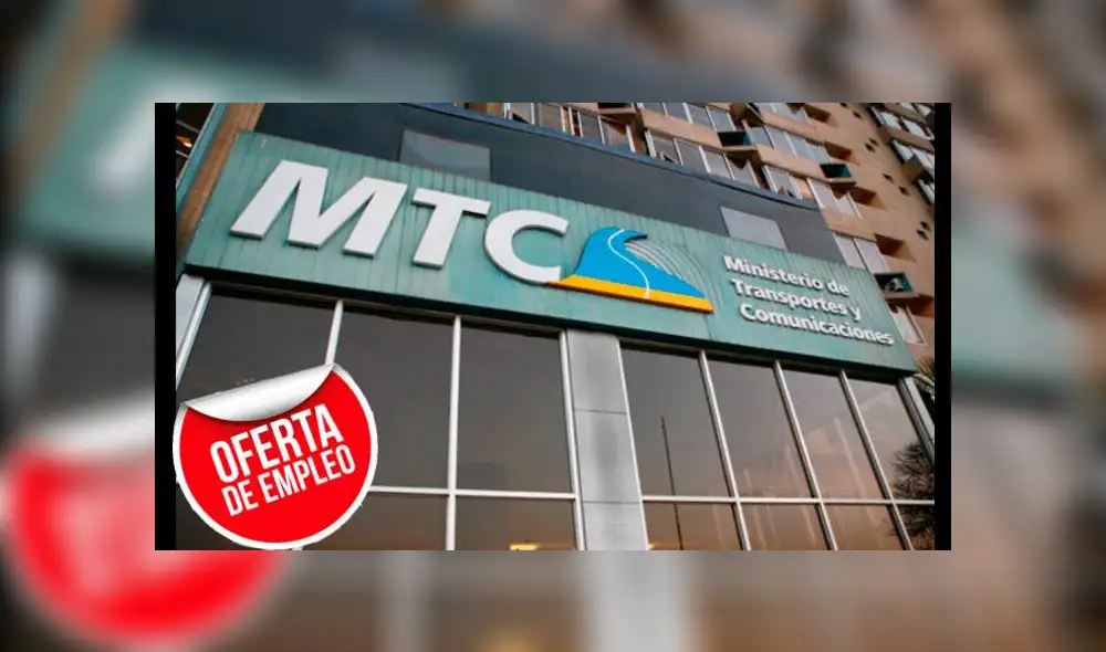Ofertas de trabajo: MTC ofrece puestos con sueldos de hasta S/ 13.000 Ofertas de trabajo: MTC ofrece puestos con sueldos de hasta S/ 13.000