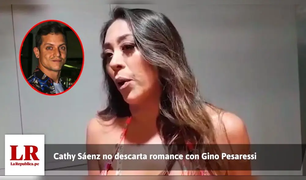 Cathy Saenz no descarta romance con Gino Pesaressi Cathy Saenz no descarta romance con Gino Pesaressi