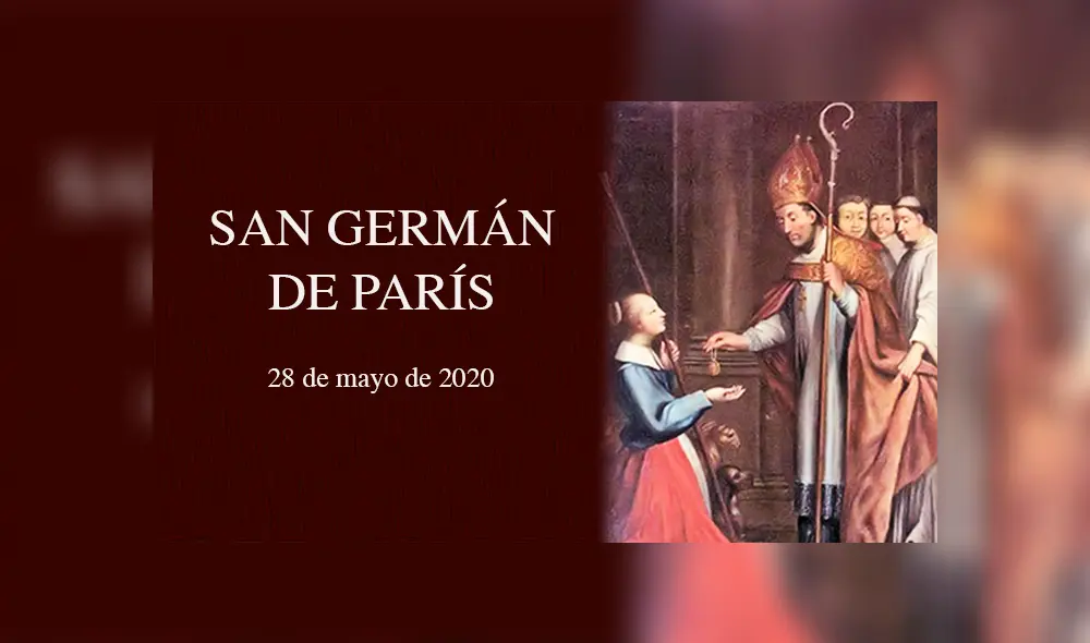 San Germán de París falleció el 28 de mayo del año 576. San Germán de París falleció el 28 de mayo del año 576.