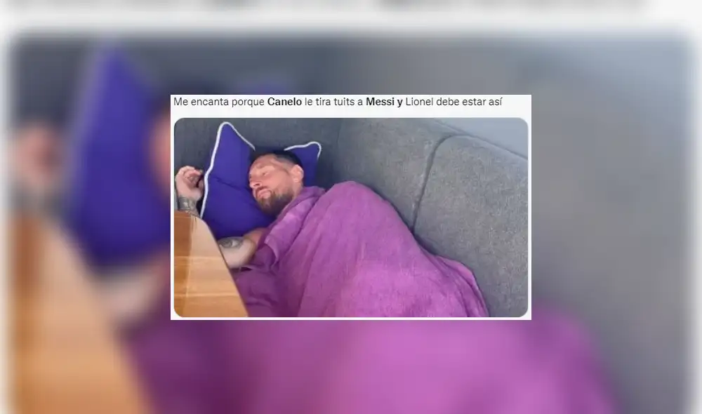 'Canelo' Álvarez amenazó a Lionel Messi y los usuarios reacciones con divertidos memes. Foto: captura Twitter 'Canelo' Álvarez amenazó a Lionel Messi y los usuarios reacciones con divertidos memes. Foto: captura Twitter