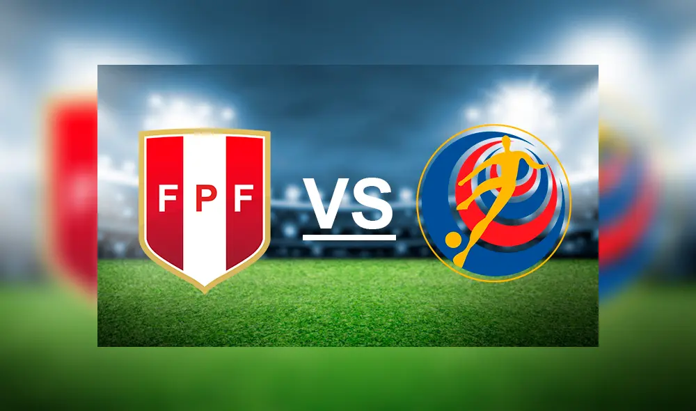 Perú vs. Costa Rica: Hora, fecha y canales para ver EN VIVO el amistoso internacional