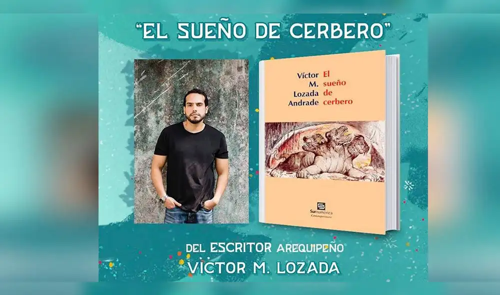 Escritor arequipeño Víctor Lozada presenta su novela