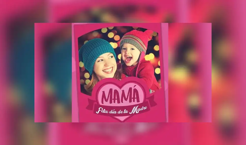 Día de la Madre: 5 aplicaciones para realizar una tarjeta original y sorprender a mamá [FOTOS] 