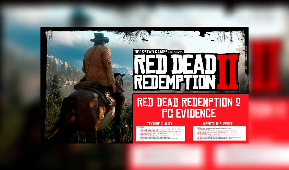 Encontraron pistas de DirectX12 en Red Dead Redemption 2. Versión para PC podría llegar en el último cuarto del 2019.