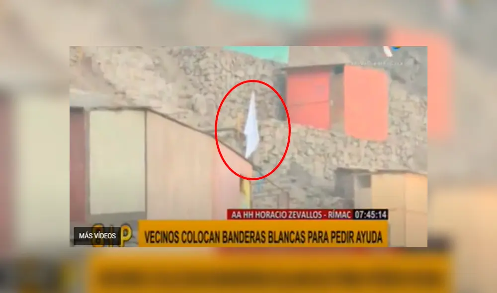 Banderas blancas en las casas de los AA.HH del Rímac. Foto: Captura