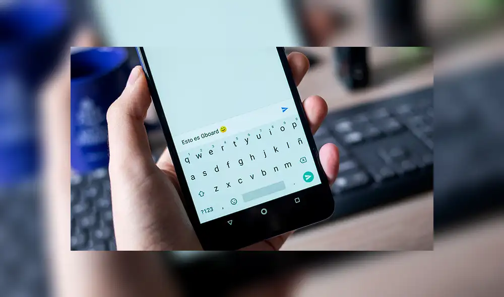 Smartphone: Descubre cómo borrar el historial de tu teclado con este sencillo truco [FOTOS]