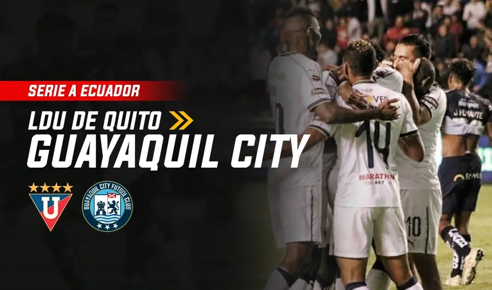 LDU vs. Guayaquil City LDU vs. Guayaquil City