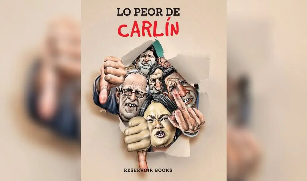 Hoy en la FIL Lima se presenta libro de caricaturas Lo peor de Carlín 
