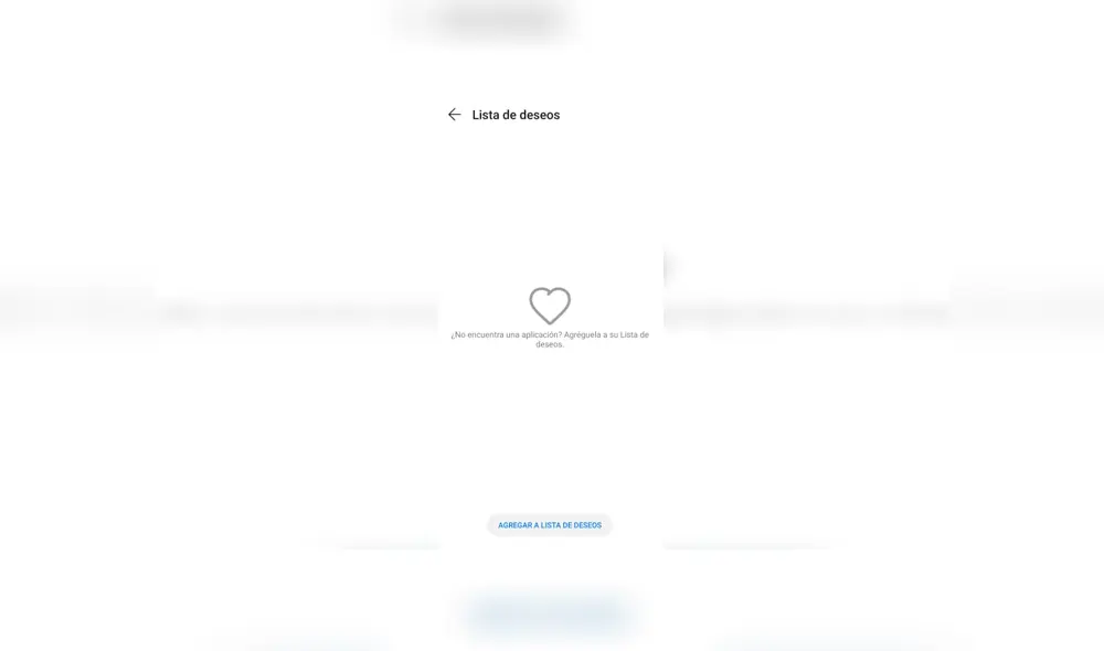 Si una aplicación no está en App Gallery, puedes pedirla en la opción 'Lista de deseos'. Si una aplicación no está en App Gallery, puedes pedirla en la opción 'Lista de deseos'.