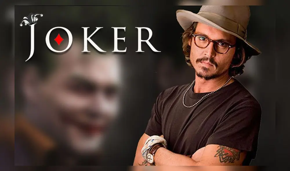 Miles de fanáticos de Johnny Depp desean que este interprete al Joker.