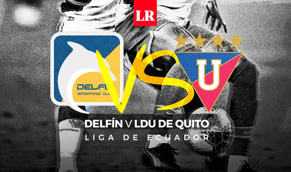 Delfín choca ante LDU por la LigaPro de Ecuador. Foto: Composición Fabrizio Oviedo/La República Delfín choca ante LDU por la LigaPro de Ecuador. Foto: Composición Fabrizio Oviedo/La República