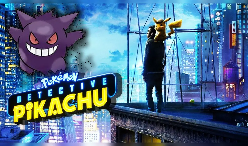 Detective Pikachu: nuevo tráiler muestra a Gengar [VIDEO]
