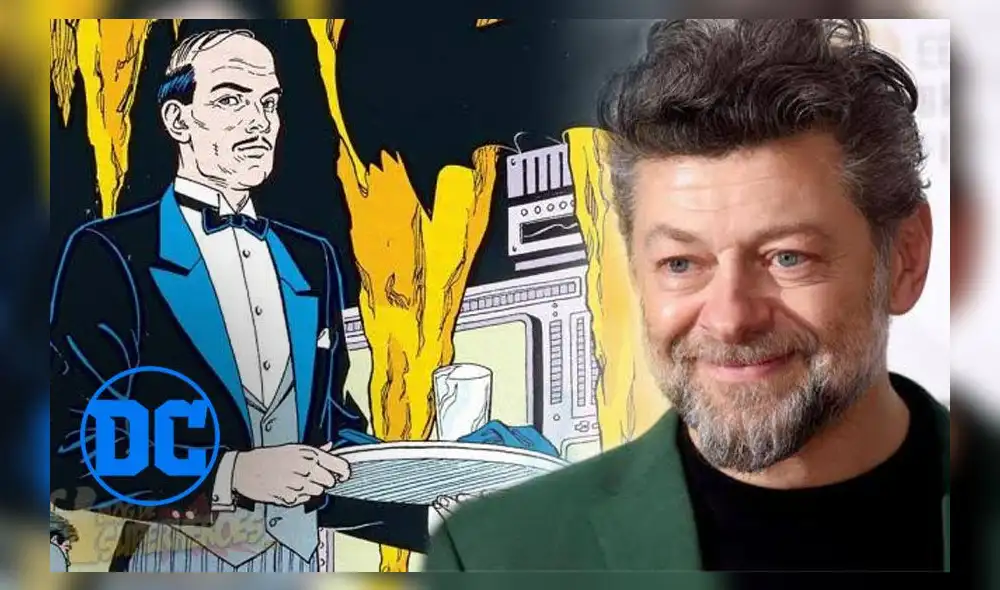 Andy Serkis será Alfred Pennyworth en la nueva película de Batman.