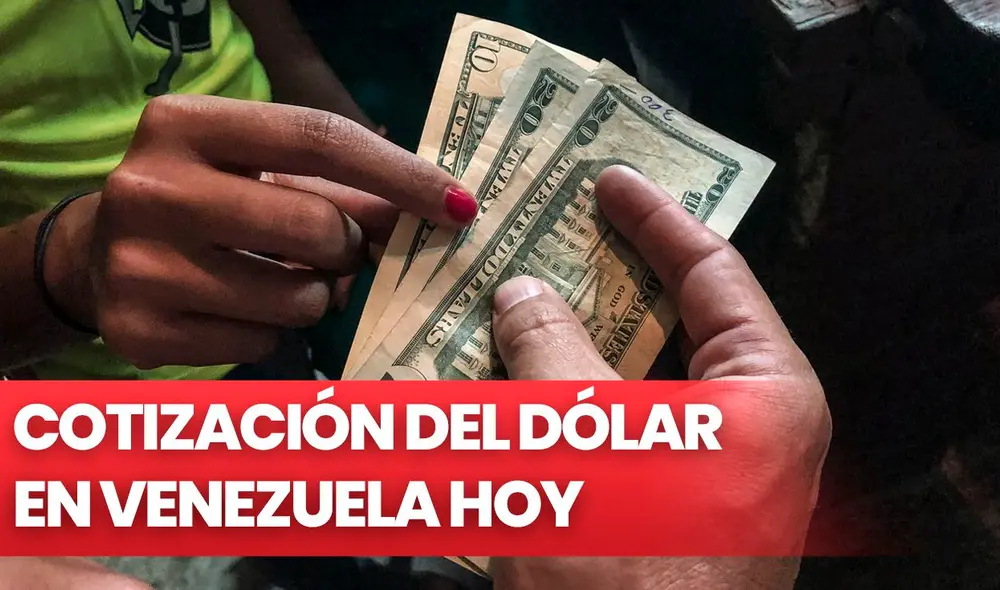 Conoce el precio del dólar en Venezuela hoy, según Dólar Monitor y DolarToday. Foto: composición LR