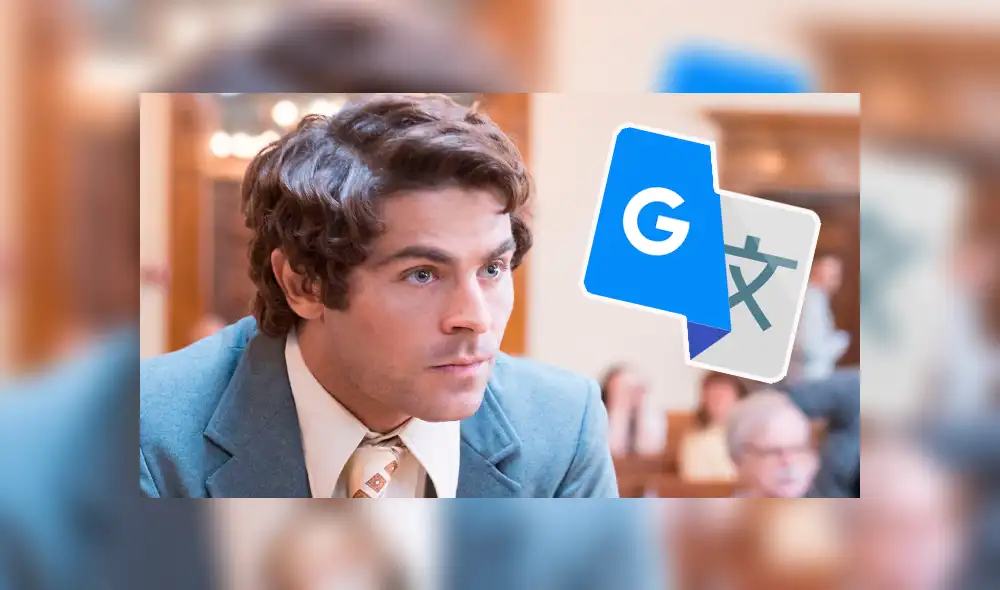 Google Translate: esto muestra el traductor cuando escribes 'Ted Bundy' y no lo sabías [FOTOS]
