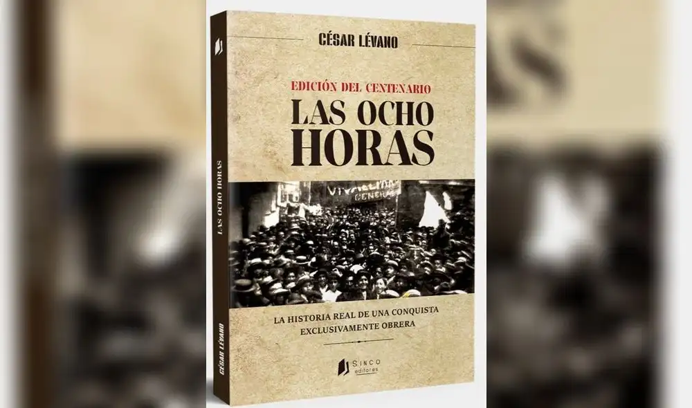 Periodista César Lévano presenta Las ocho horas hoy en Casa Mariátegui Periodista César Lévano presenta Las ocho horas hoy en Casa Mariátegui