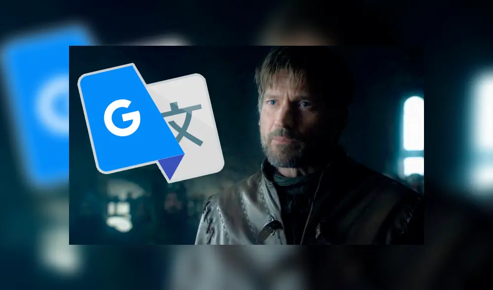 Google Traductor: Jaime Lannister es troleado por aplicación y fans de GOT reaccionan así [FOTOS]