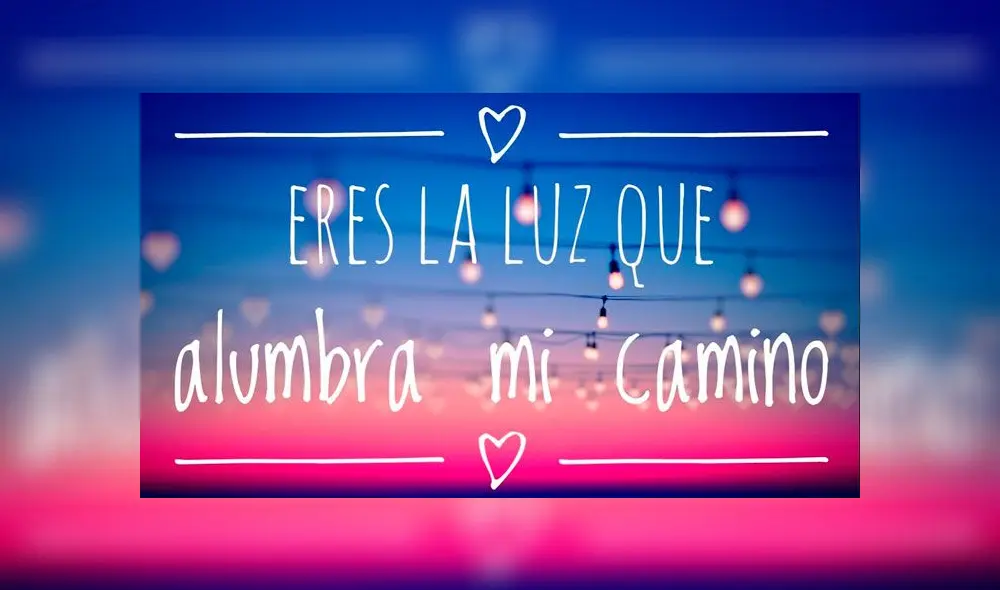 San Valentín: Comparte por WhatsApp y Facebook estas frases y mensajes