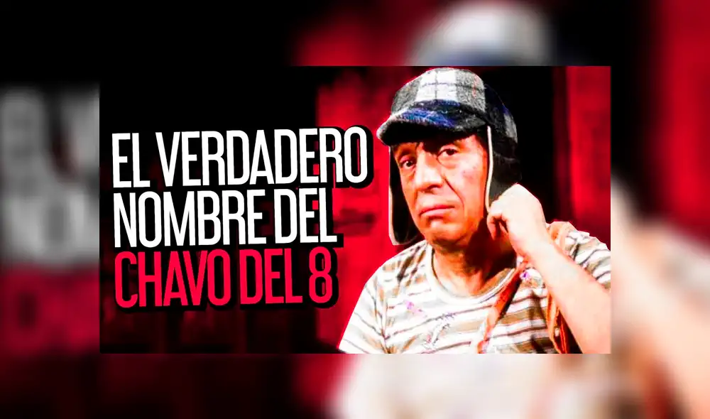 YouTube viral: Revelan el nombre del 'Chavo del Ocho' que fue autorizado por sus creadores [VIDEO]