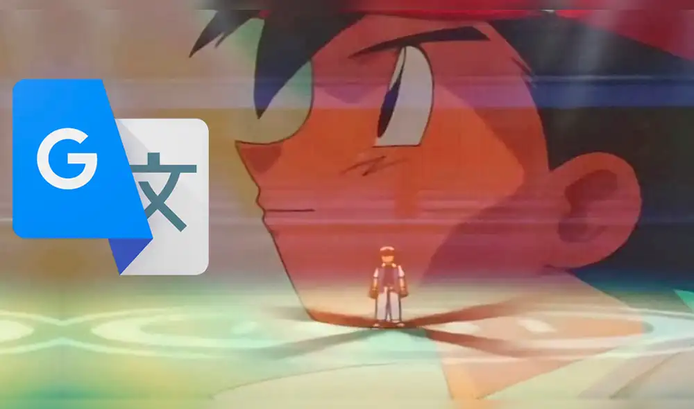 Google Traductor: Su versión del primer opening de Pokémon maravilla a fans [VIDEO]