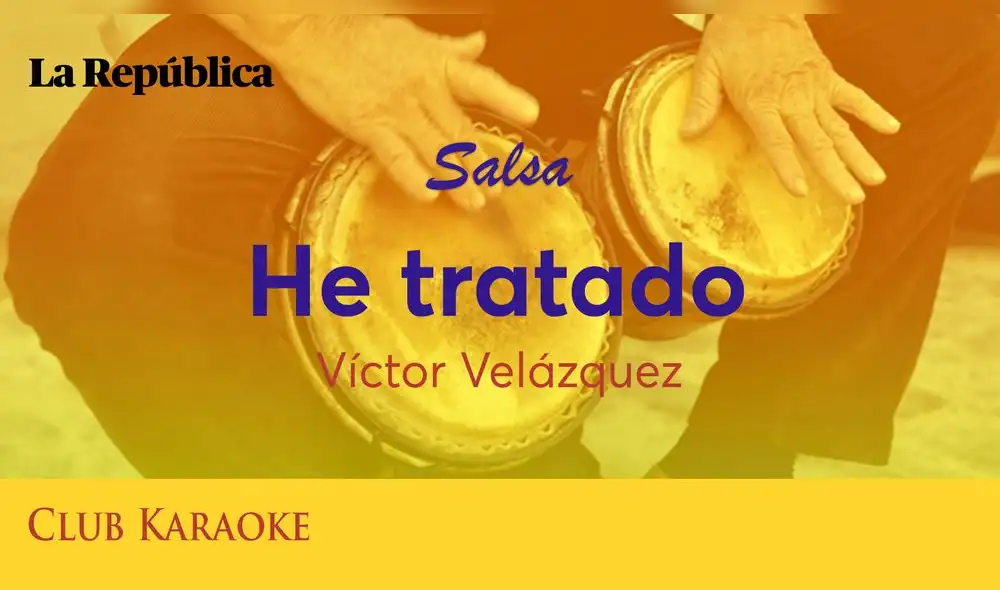 He tratado, canción de Víctor Velázquez He tratado, canción de Víctor Velázquez