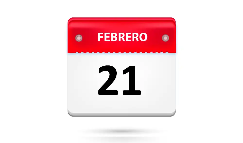 Efemérides de hoy: ¿qué pasó un 21 de febrero?