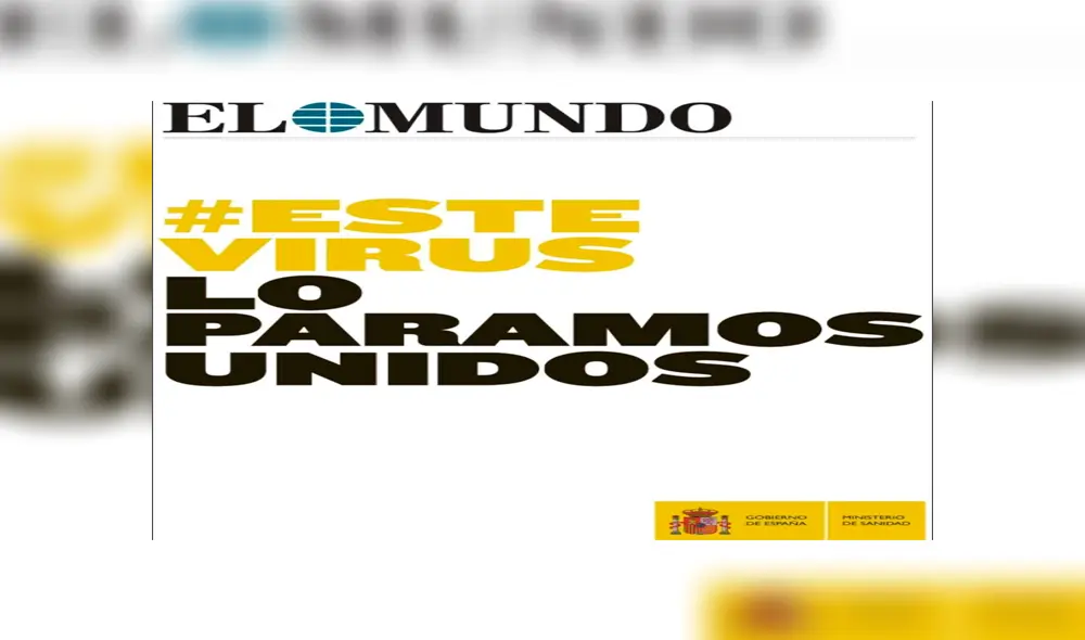 Diario El Mundo se unió a la campaña #EsteVirusLoParamosUnidos. Foto: Difusión. Diario El Mundo se unió a la campaña #EsteVirusLoParamosUnidos. Foto: Difusión.